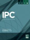 2018 International Plumbing Code (International Code Council) By International Code Council Cover Image