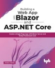 Building a Web App with Blazor and ASP .Net Core Cover Image