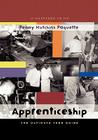 Apprenticeship: The Ultimate Teen Guide (It Happened to Me #13) By Penny Hutchins Paquette Cover Image