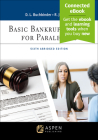 Basic Bankruptcy Law for Paralegals: Abridged [Connected Ebook] (Aspen Paralegal) By David L. Buchbinder, Robert J. Cooper Cover Image