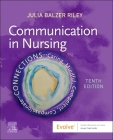 Communication in Nursing By Julia Balzer Riley Cover Image
