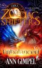 Unbalanced: Zodiac Shifters Paranormal Romance: Libra By Ann Gimpel Cover Image
