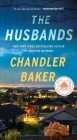 The Husbands: A Novel By Chandler Baker Cover Image