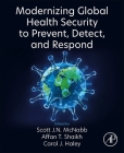 Modernizing Global Health Security to Prevent, Detect, and Respond Cover Image
