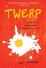 Twerp (Twerp Series #1) By Mark Goldblatt Cover Image
