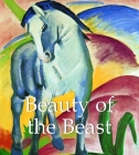Beauty of the Beast (Mega Square) By Parkstone Press Cover Image