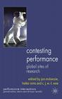 Contesting Performance: Global Sites of Research (Performance Interventions) By J. McKenzie (Editor), H. Roms (Editor), C. Wee (Editor) Cover Image