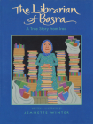 The Librarian of Basra: A True Story from Iraq Cover Image