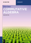 Commutative Algebra (de Gruyter Textbook) Cover Image