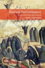 Eternal Performance: Taziyeh and Other Shiite Rituals (Enactments) By Peter J. Chelkowski (Editor) Cover Image