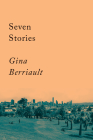 Seven Stories: Stories (Counterpoints #8) By Gina Berriault Cover Image