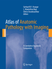 Atlas of Anatomic Pathology with Imaging: A Correlative Diagnostic Companion Cover Image