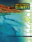 Understanding Climate By Megan Cooley Peterson Cover Image