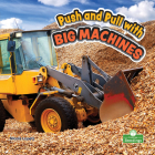Push and Pull with Big Machines Cover Image