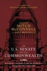 The Us Senate and the Commonwealth: Kentucky Lawmakers and the Evolution of Legislative Leadership Cover Image
