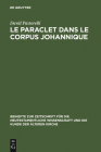Le Paraclet dans le corpus johannique By David Pastorelli Cover Image