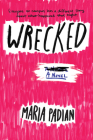 Wrecked By Maria Padian Cover Image