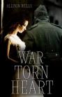 War-Torn Heart By Allison Wells Cover Image