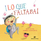 ¡Lo que faltaba! By Mar Pavón, Gemma Zaragüeta (Illustrator) Cover Image