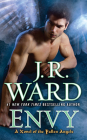 Envy: A Novel of the Fallen Angels By J.R. Ward Cover Image