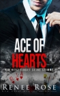 Ace of Hearts By Renee Rose Cover Image
