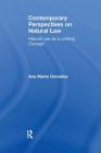 Contemporary Perspectives on Natural Law: Natural Law as a Limiting Concept Cover Image