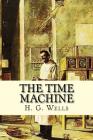 The time machine By H. G. Wells Cover Image