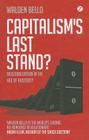 Capitalism's Last Stand?: Deglobalization in the Age of Austerity Cover Image