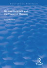 Michael Dummett and the Theory of Meaning (Routledge Revivals) By Darryl Gunson Cover Image