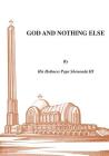 God and Nothing Else By III Shenouda, H. H. Pope Cover Image