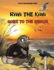 Riwi the Kiwi Goes to the Beach Cover Image