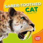 Saber-Toothed Cat By Harold Rober Cover Image