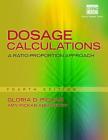 Dosage Calculations: A Ratio-Proportion Approach (Includes Premium Web Site Printed Access Card) Cover Image