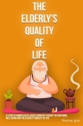 A study of mindfulness-based cognitive therapy on emotional well-being and the elderly's quality of life By Sharma Jyoti Cover Image