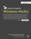 Hands-On Guide to Windows Media By Joe Follansbee Cover Image