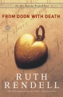 From Doon with Death: The First Inspector Wexford Mystery By Ruth Rendell Cover Image