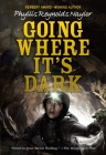 Going Where It's Dark Cover Image