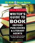 Writer's Guide to Book Editors, Publishers, and Literary Agents, 2003-2004: Who They Are! What They Want! and How to Win Them Over [With CDROM and CD] Cover Image