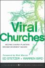 Viral Churches: Helping Church Planters Become Movement Makers (Jossey-Bass Leadership Network #50) Cover Image