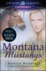 Montana Mustangs (Nymph's Curse #2) By Danica Winters Cover Image