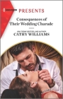 Consequences of Their Wedding Charade By Cathy Williams Cover Image