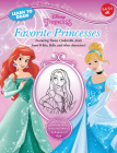 Learn to Draw Disney Favorite Princesses: Featuring Tiana, Cinderella, Ariel, Snow White, Belle, and other characters! (Licensed Learn to Draw) By Disney Storybook Artists (Editor) Cover Image