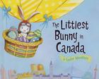 The Littlest Bunny in Canada: An Easter Adventure Cover Image