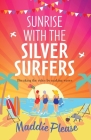 Sunrise With The Silver Surfers Cover Image