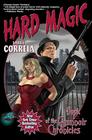 Hard Magic: Book I of the Grimnoir Chronicles By Larry Correia Cover Image