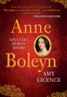 Anne Boleyn: Adultery, Heresy, Desire Cover Image