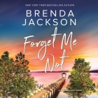 Forget Me Not By Brenda Jackson, Ron Butler (Read by) Cover Image