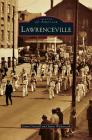 Lawrenceville Cover Image
