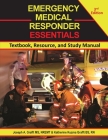 Emergency Medical Responders Essentials 3rd Edition: Textbook, Resource, and Study Manual Cover Image