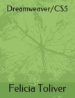 Dreamweaver/CS5 By Felicia Toliver Cover Image